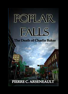 Poplar Falls: The Death of Charlie Baker